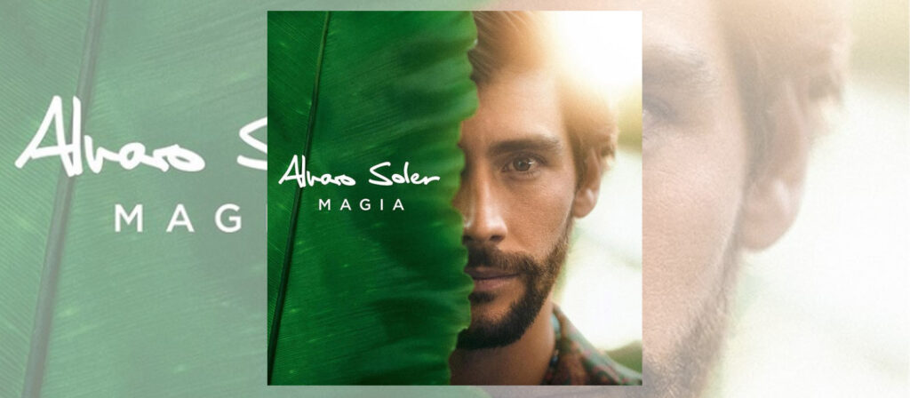Con “Magia” Álvaro Soler adelanta lo que será su nuevo disco a lanzar éste año