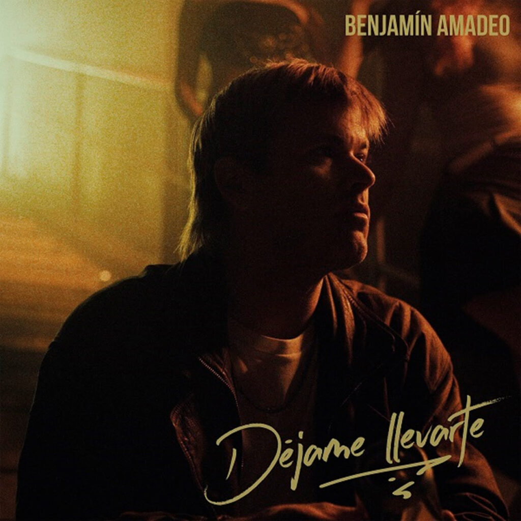 BENJAMÍN AMADEO presenta su nuevo single DÉJAME LLEVARTE