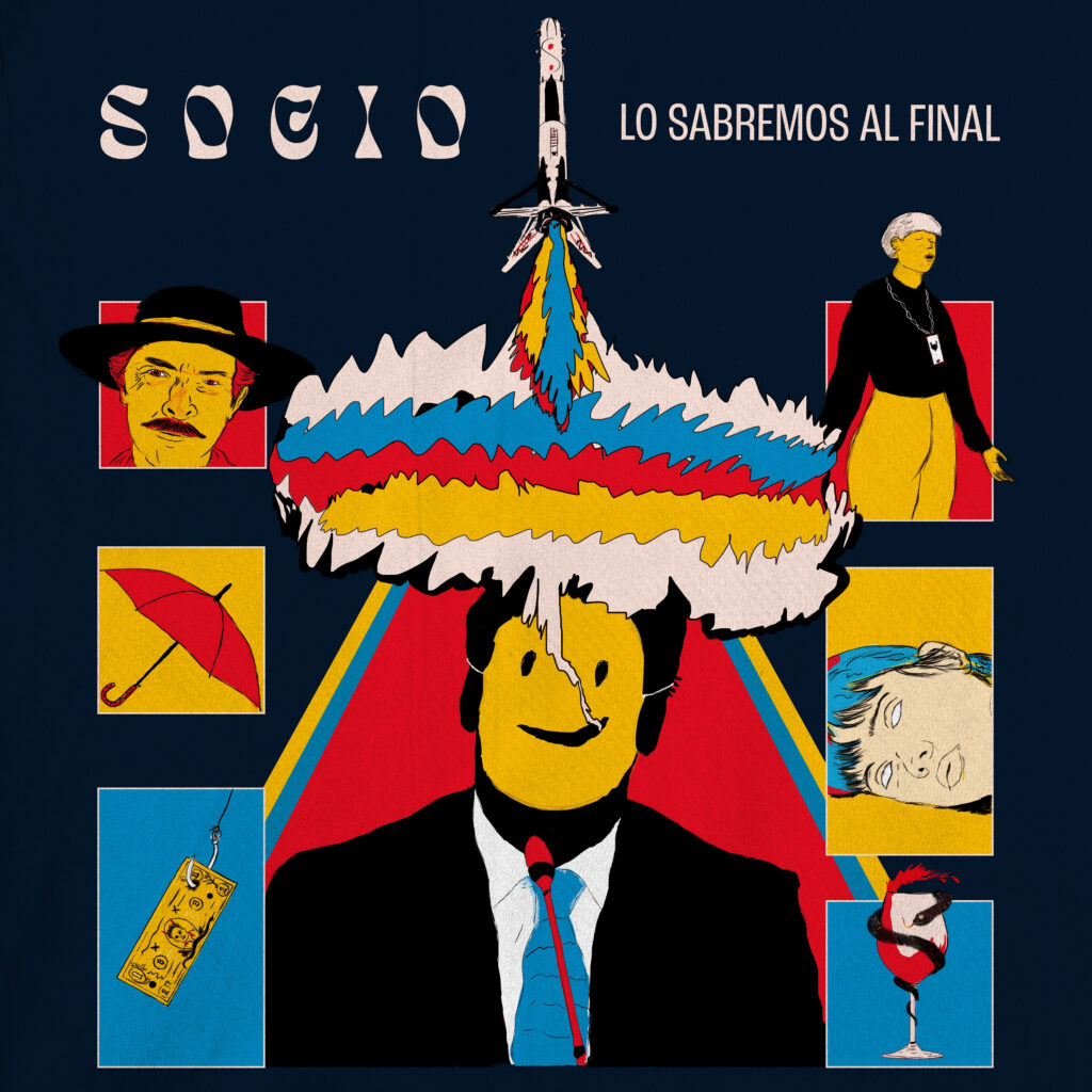 SOCIO – Nuevo álbum “LO SABREMOS AL FINAL”