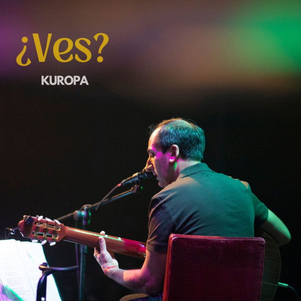 KUROPA  Presenta su versión de ¿Ves?, canción original de La Vela Puerca.