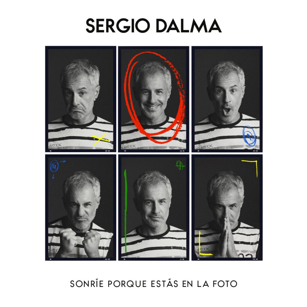 SERGIO DALMA presenta su nueva álbum SONRÍE PORQUE ESTÁS EN LA FOTO