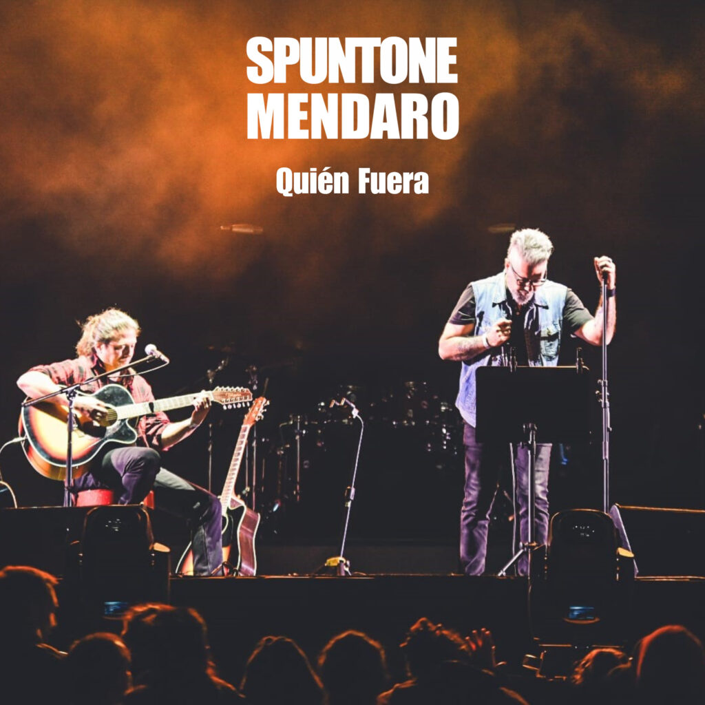 SPUNTONE & MENDARO presentan «Quién fuera», nueva canción y video